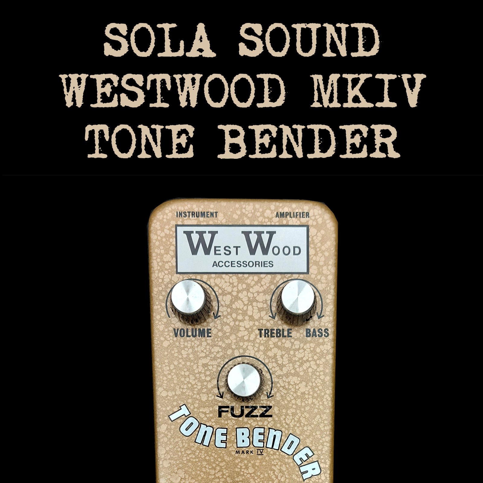 WestWood Mini Run MKIV Tone Bender